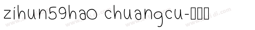 zihun59hao chuangcu字体转换